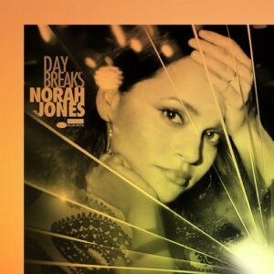 Day Breaks (Del.Ed.) - Norah Jones