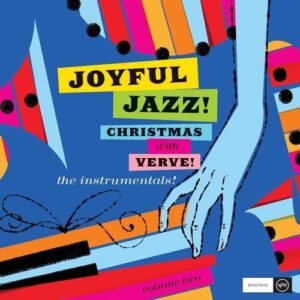 Joyful Jazz: Christmas With Verve, Vol.2 - Instrumentals