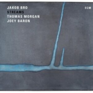 Streams - Jakob Bro