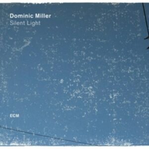 Silent Light (Vinyl) - Dominic Miller