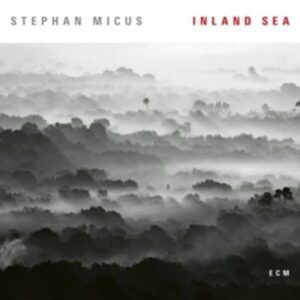 Inland Sea - Stephan Micus