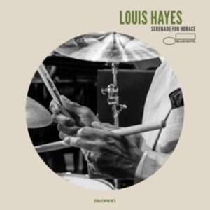Serenade For Horace - Louis Hayes