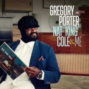 Nat King Cole &amp; Me - Gregory Porter