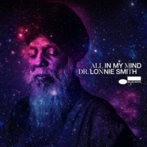All In My Mind - Dr Lonnie Smith