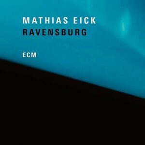 Ravensburg (Vinyl) - Mathias Eick