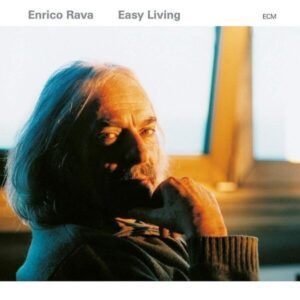 Easy Living - Enrico Rava