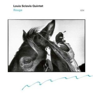 Rouge - Louis Sclavis Quintet