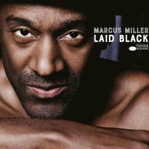 Laid Black (Vinyl) - Marcus Miller