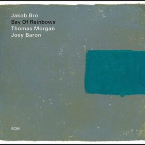 Bay Of Rainbows (Vinyl) - Jakob Bro