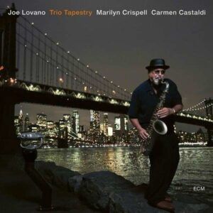 Trio Tapestry - Joe Lovano