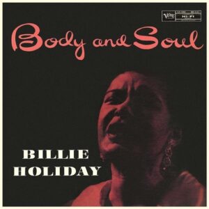 Body And Soul (Vinyl) - Billie Holiday