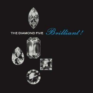 Brilliant! - Diamond Five