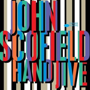 Hand Jive (Vinyl) - John Scofield