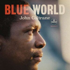 Blue World (Vinyl) - John Coltrane
