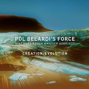 Creation / Evolution - Pol Belardi's Force