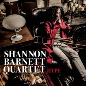 Hype - Shannon Barnett Quartet