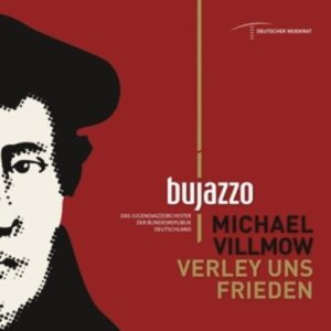 Verley Uns Frieden - BuJazzo