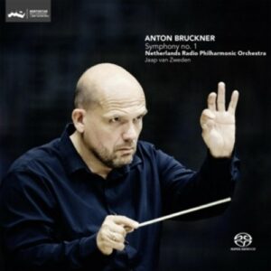 Bruckner: Symphony No. 1 In C Minor - Jaap van Zweden