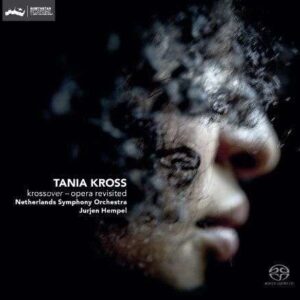 Krossover, Opera Revisited - Tania Kross
