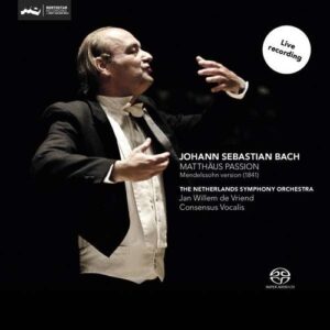 Bach: Matthäus Passion - Jan Willem de Vriend