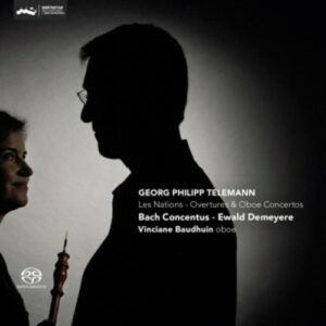 Telemann: Les Nations - Ouvertures & Oboe Concerti - Vinciane Baudhuin