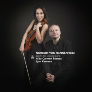Hannenheim: Works For Viola & Piano - Aida-Carmen Soanea