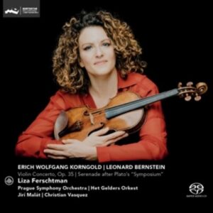 Bernstein: Serenade / Korngold: Violin Concerto - Liza Ferschtman