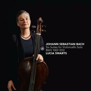 Bach: Six Suites For Violoncello Solo BWV 1007-1012 - Lucia Swarts