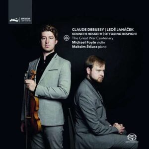 Debussy / Janacek / Hesketh / Respighi: The Great War Centenary - Michael Foyle