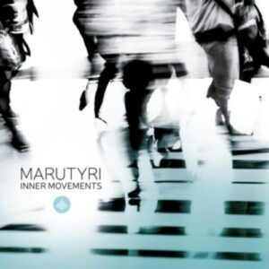 Inner Movements - Marutyri