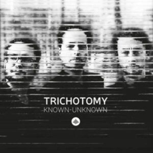 Known-Unknown - Trichotomy