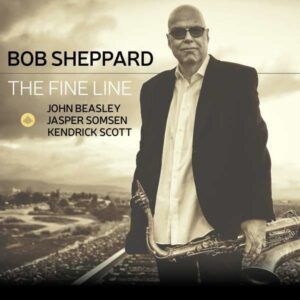 The Fine Line - Bob Sheppard