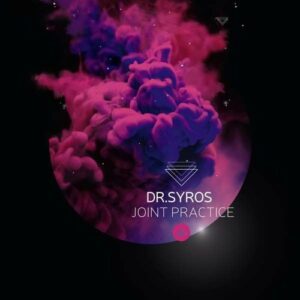 Joint Practice - Dr. Syros