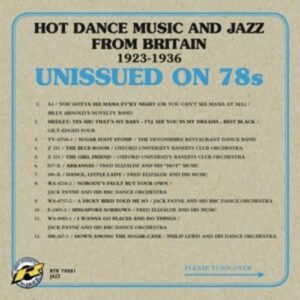 Hot Dance Music And Jazz From Britain 1923-1936