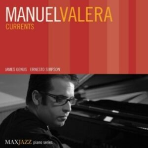 Currents - Manuel Valera