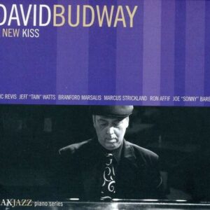 A New Kiss - David Budway