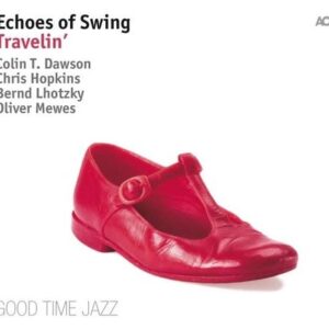 Travelin' - Echoes Of Swing
