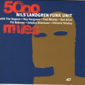 5.000 Miles - Nils Landgren