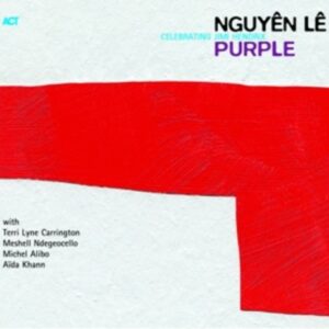 Purple Celebrating Jimi Hendrix - Nguyen Le