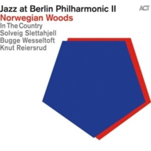 Jazz At Berlin Philharmonic II: Norwegian Woods