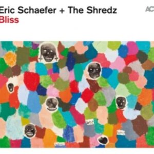 Bliss - Eric Schaefer + The Shredz