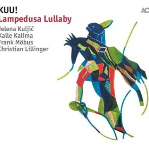 Lampedusa Lullaby (Vinyl) - KUU!