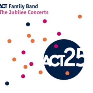 The Jubilee Concerts - Act Family Band
