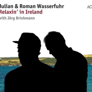 Relaxin' In Ireland (Vinyl) - Julian & Roman Wasserfuhr