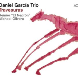 Travesuras - Daniel Garcia Trio