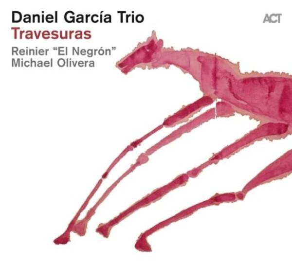 Travesuras - Daniel Garcia Trio