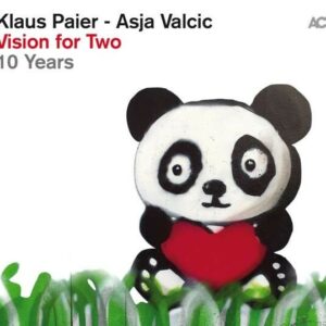 Vision For Two, 10 Years - Klaus Paier & Asja Valcic
