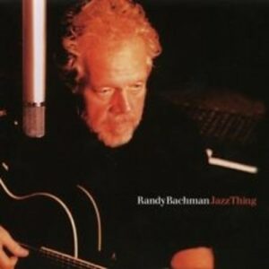Jazz Thing 1 - Randy Bachman
