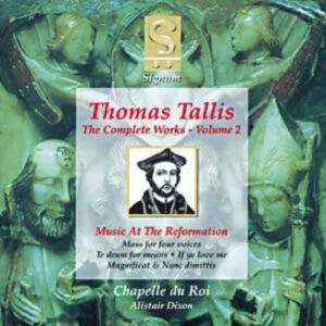 Tallis: The Complete Works - Volume 2: Music at the Reformation