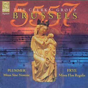 Brussels 5557: Masses By Frye And Plummer